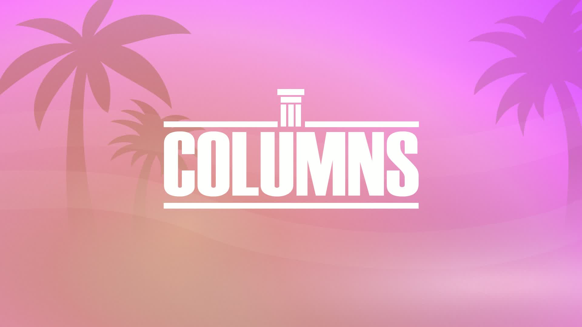 COLUMNS