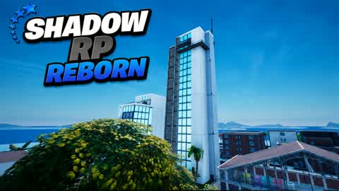Shadow RP 🌃 - REBORN -