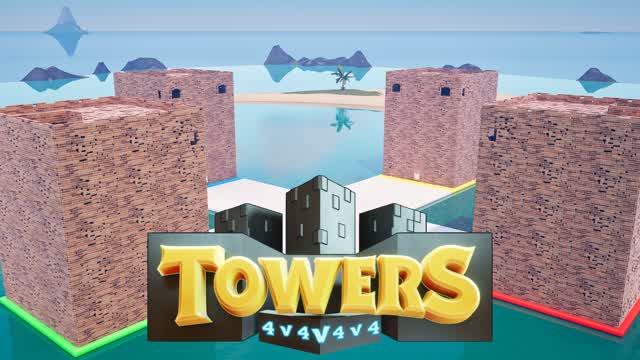 TOWERS 4v4v4v4