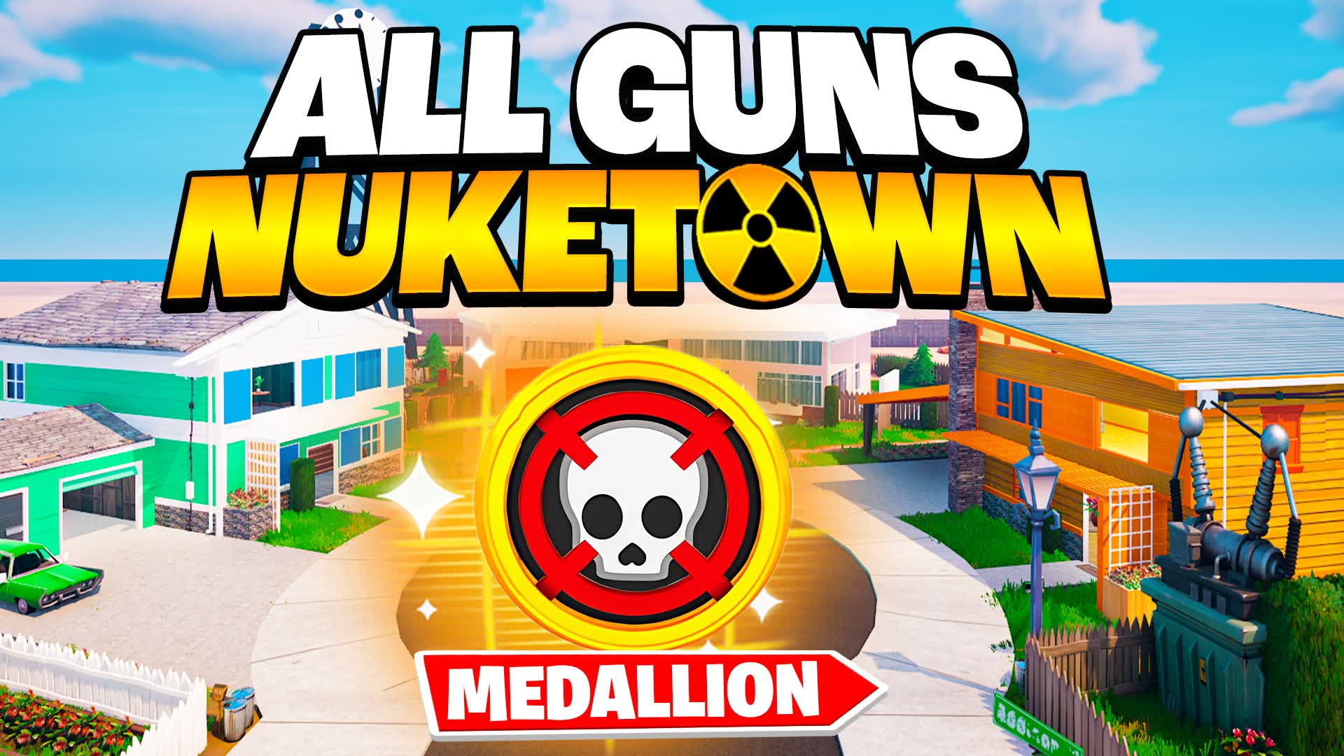 SUPER NUKETOWN - ALL GUNS
