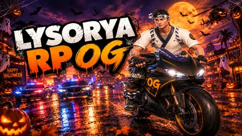 LYSORYA RP OG 🏙️👻🎃