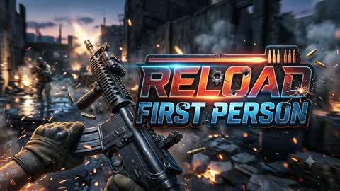 Reload First person