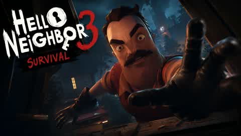HELLO NEIGHBOR SURVIVAL