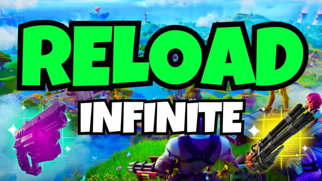 RELOAD INFINITE