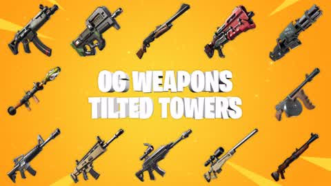 ALL OG WEAPONS - TILTED TOWERS - FFA