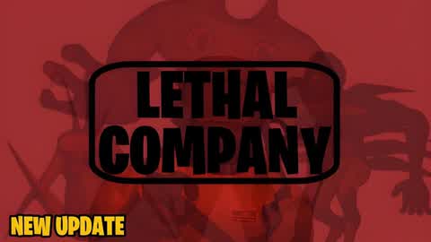 💼 Lethal Company 👾