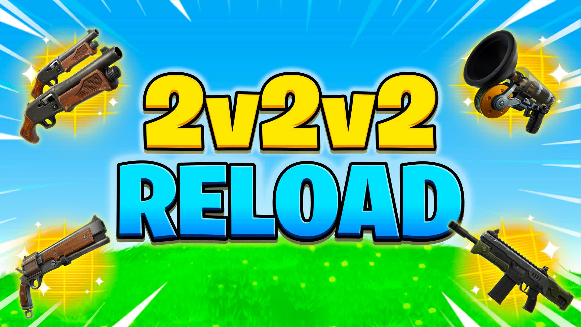 2v2v2 Reload