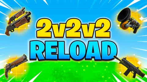 2v2v2 Reload