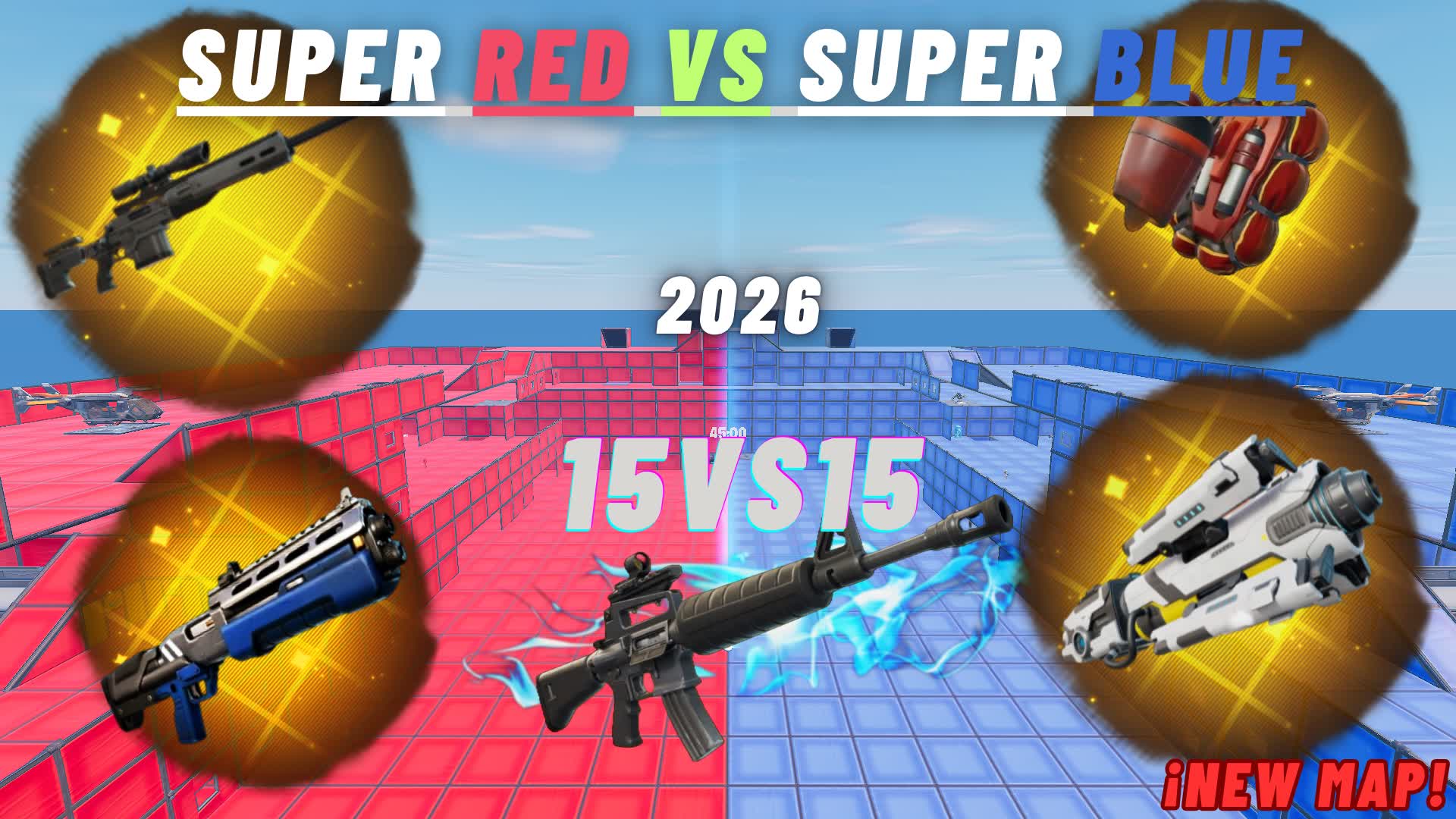 SUPER RED VS SUPER BLUE ¡NEW MAP!