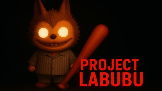 PROJECT LABUBU [HORROR]
