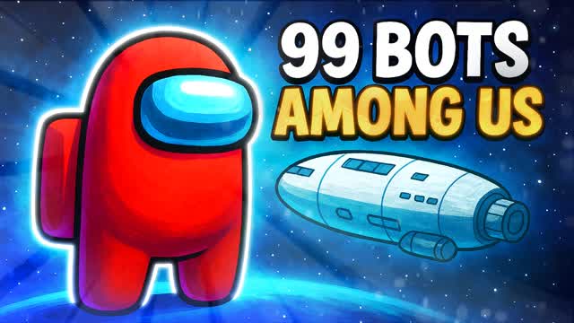 99 BOTS AMONG US BOT ROYALE ⭐ ALL GUNS