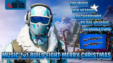 MUSIC 1v1 BUILD FIGHT MERRY CHRISTMAS