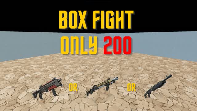 Capture 1 – 📦BOX FIGHT ONLY 200 🎯