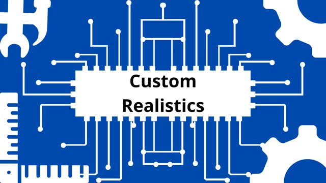 Custom Realistics
