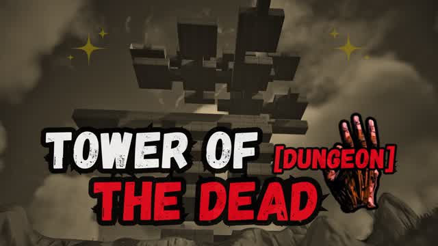 Tower Of The Dead [RPG] 🏰
