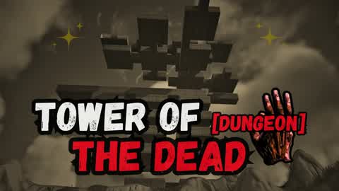 Tower Of The Dead [RPG] 🏰