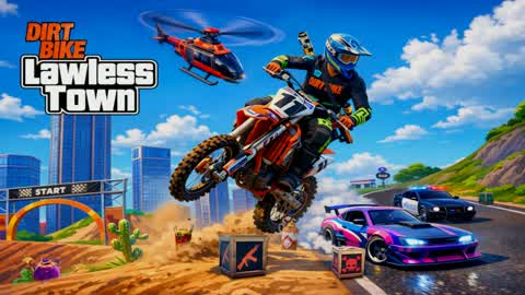 Dirt Bike ⭐ Lawless Town