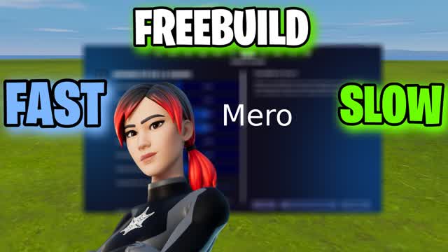 MERO SETTINGS FREEBUILD (SLOW,FAST)