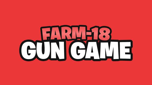 đšâđŸFARM-18 GUN GAMEđšâđŸ