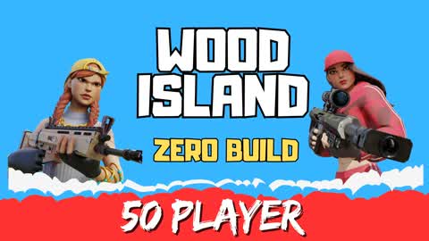 50 PLAYER WOOD ISLAND (Zero Build)