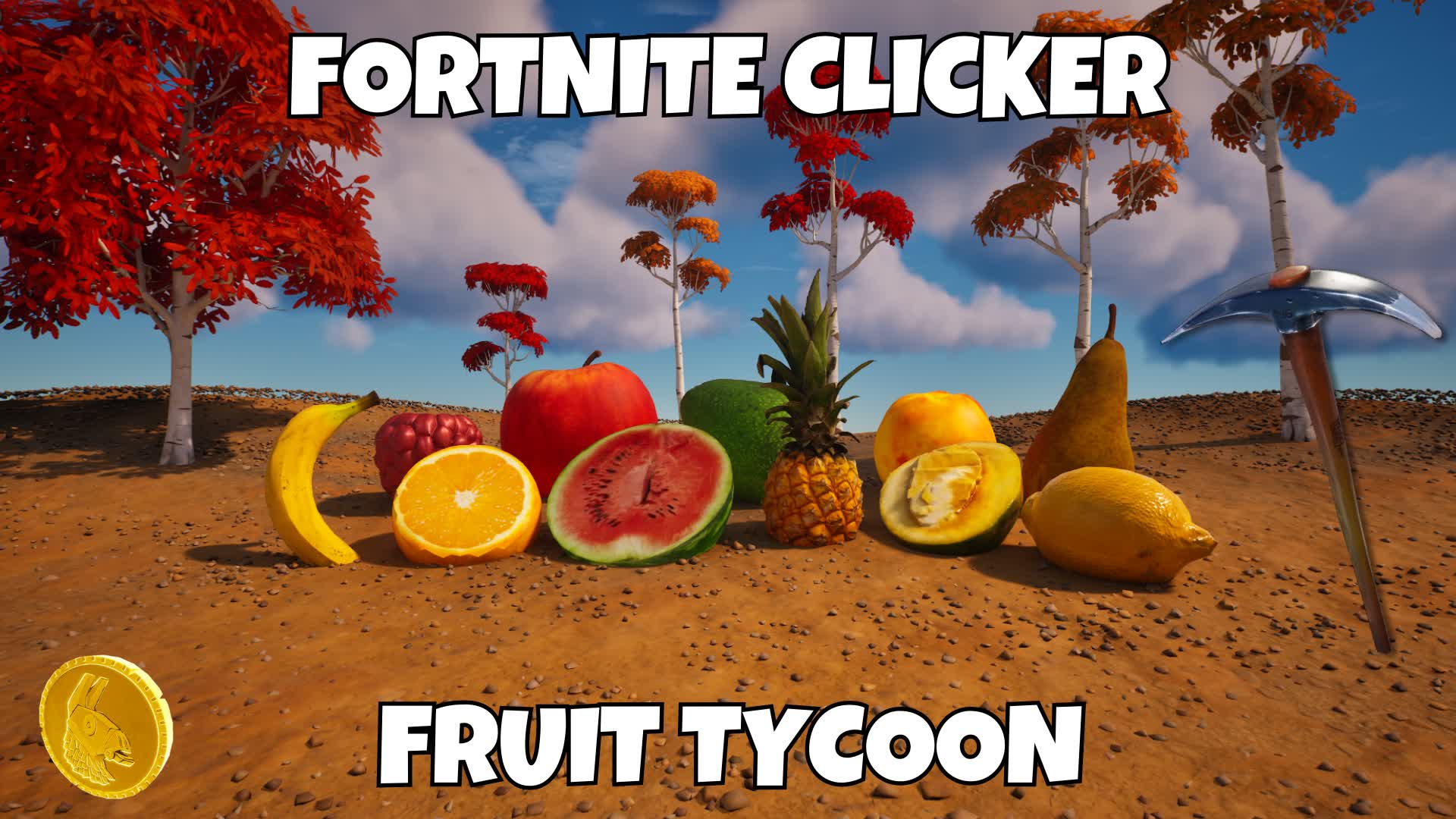 Play FORTNITE CLICKER FRUIT TYCOON Fortnite Zone