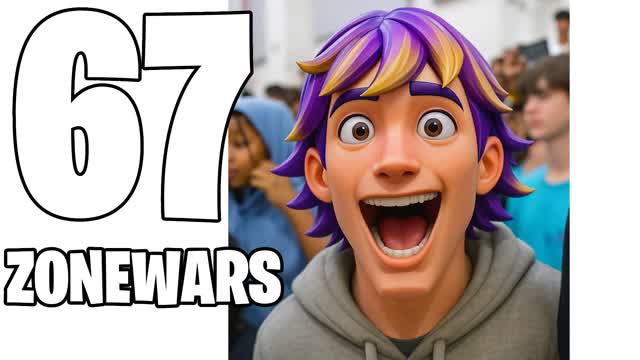 6️⃣7️⃣SIX SEVEN ZONEWARS6️⃣7️⃣