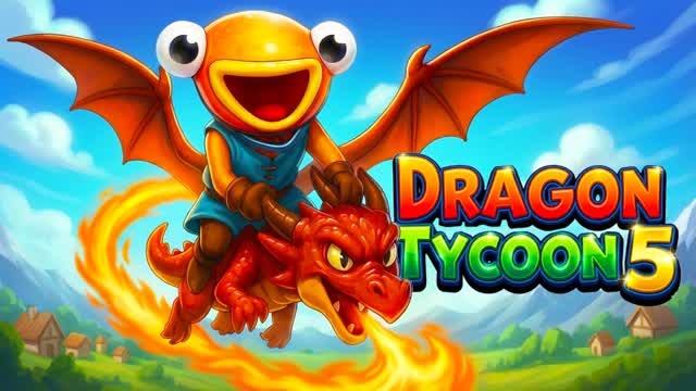DRAGON TYCOON 5 🐲