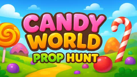 🍭 Candy World Prop Hunt