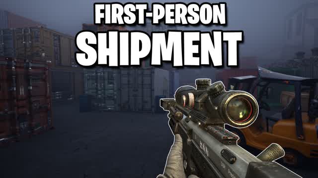 SHIPMENT - FIRST PERSON - FREE FOR ALL
