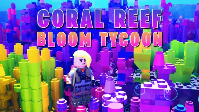 CORAL REEF đȘž BLOOM TYCOON