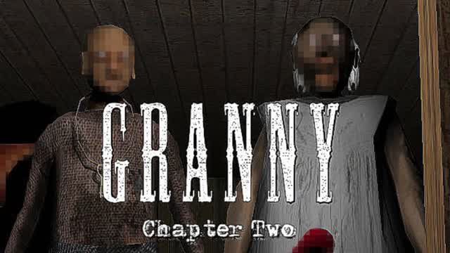 GRANNY CHAPTER 2 [ZOMBIE HORROR]