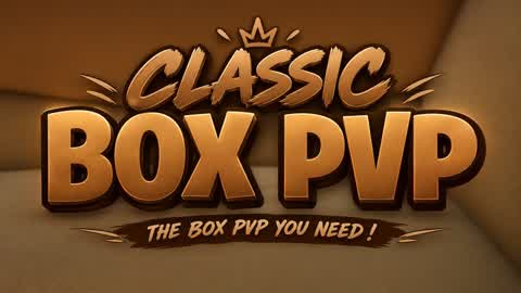 CLASSIC BOX PVP