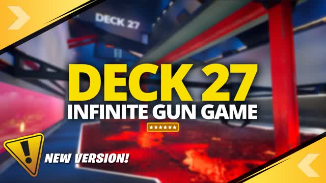 DECK 27 - INFINITE GUN GAME
