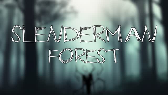 SlenderMan Forest