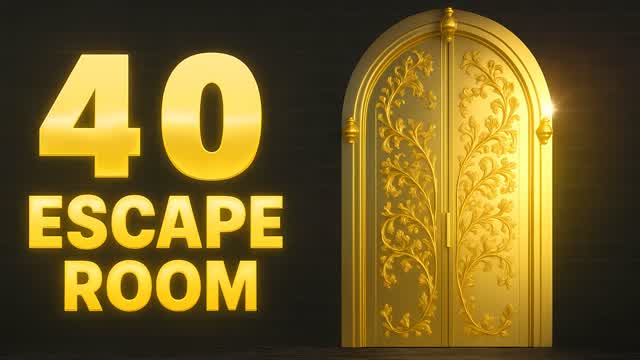 40 ESCAPE ROOMđȘ