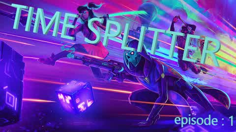 Time Splitter episode 1