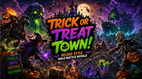 TRICK OR TREAT TOWN RELOAD BATTLE ROYALE