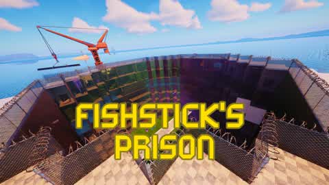 Fishstick's prison