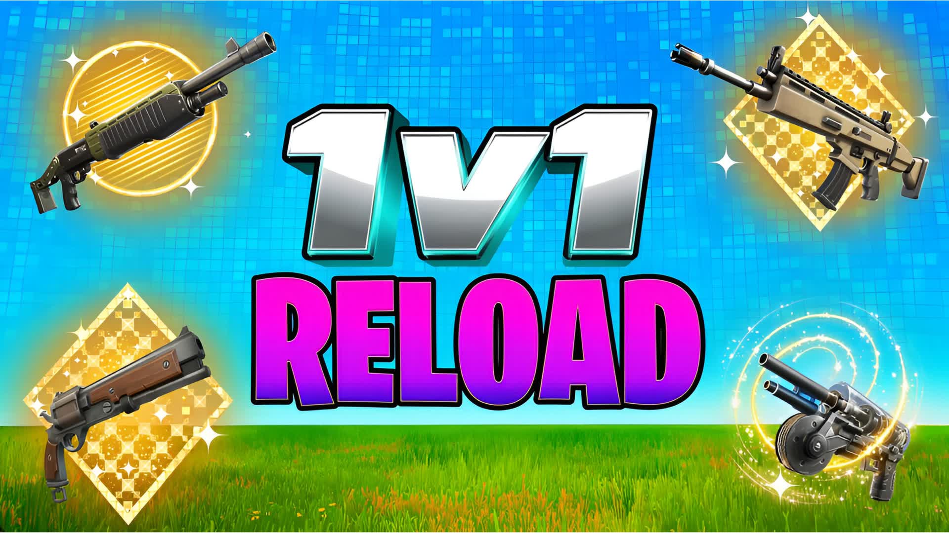 relaod 1v1