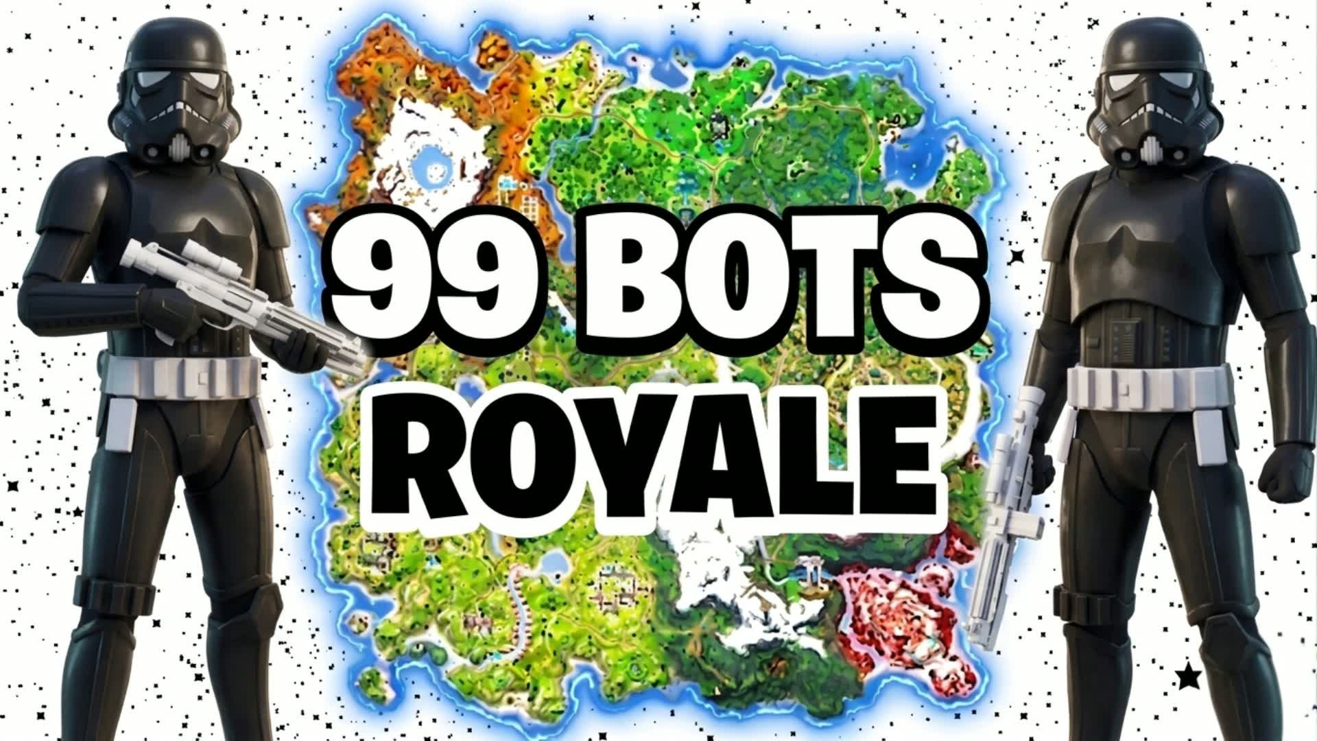 🛸STAR WARS 99 BOTS🛸 ボットロイヤル