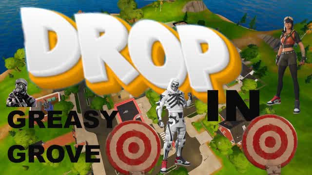 Greasy Grove The DROP