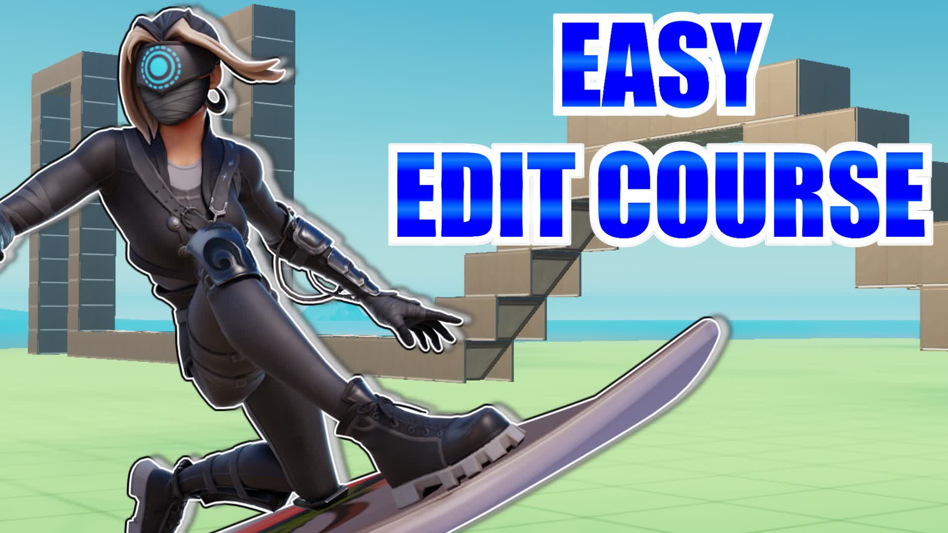 EASY EDIT COURSE📝 6584-9722-0650 by telemusz - Fortnite