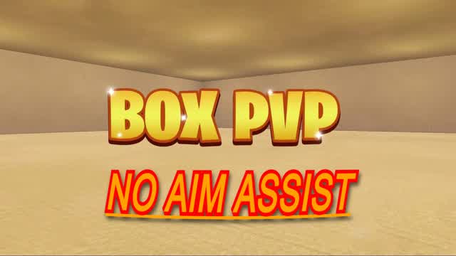 NO AIM ASSIST BOX FIGHTS