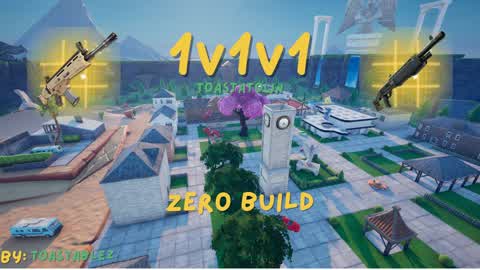 1v1v1 Toastatown Zero Build