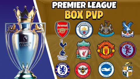 PREMIER LEAGUE BOX PVP📦