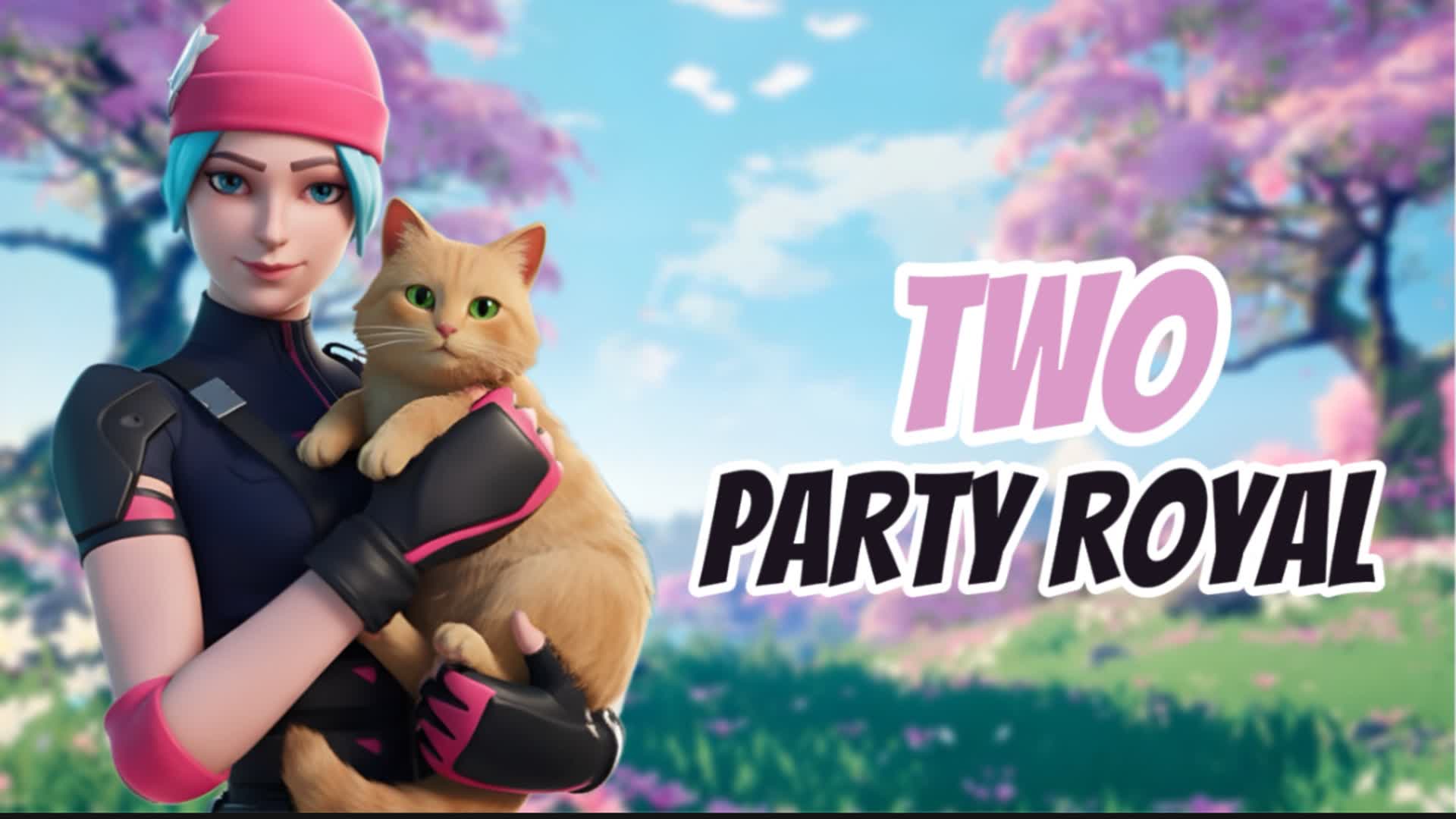 TWO PARTY ROYAL 2.2