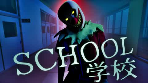 SCHOOL [HORROR]