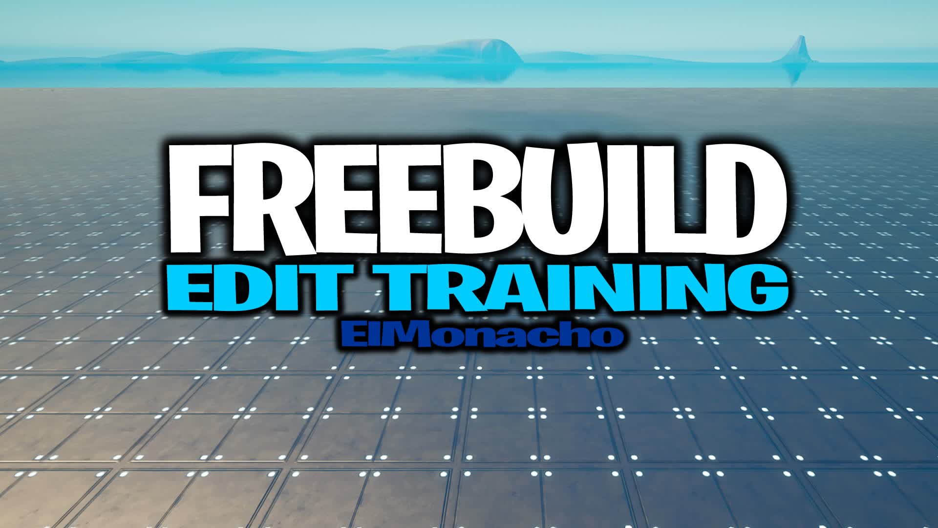 FREEBUILD EDIT TRAINING ELMONACHO