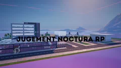 JUGEMENT NOCTURA RP