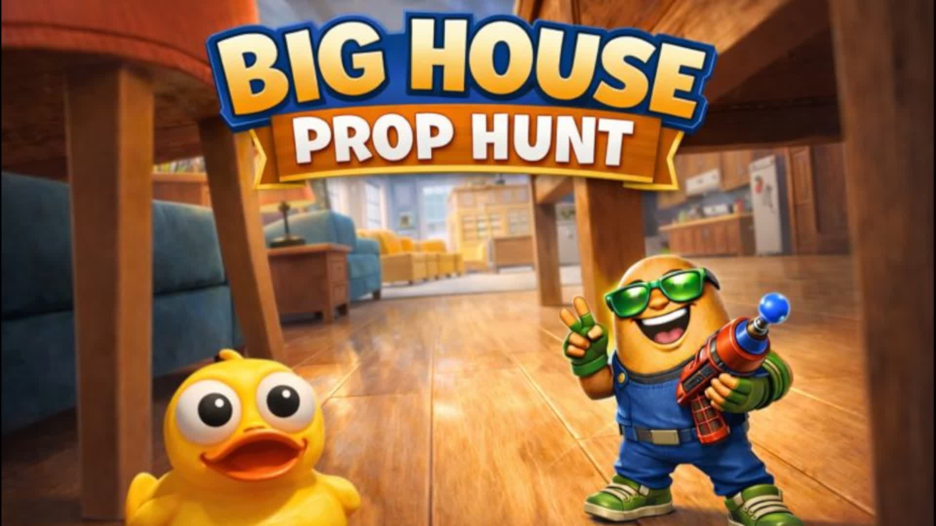 Big House Prop Hunt